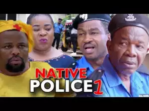 NATIVE POLICE SEASON 1 - New Movie 2019 Latest Nigerian Nollywood Movie Full HD